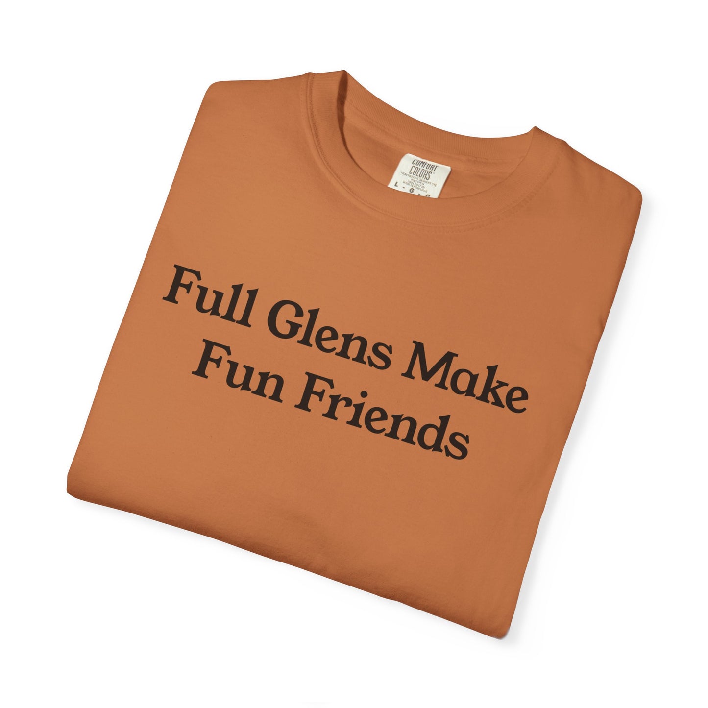 Full Glens Make Fun Friends