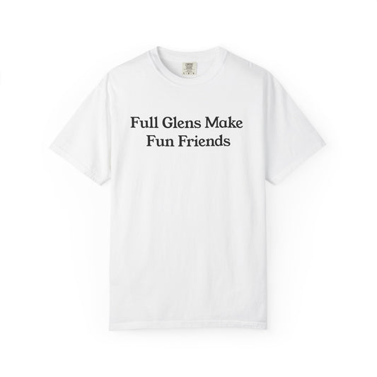 Full Glens Make Fun Friends